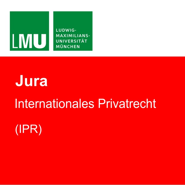 LMU (IPR) Internationales Privatrecht