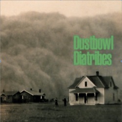 Dustbowl Diatribes