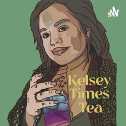 Kelsey Times Tea