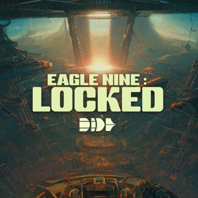 Eagle Nine: Locked
