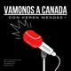 Vamonos A Canada con Keren Mendez