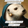 Love Is Blind Podcast - Alli and Andrei