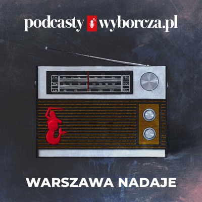 Warszawa Nadaje:Gazeta Stołeczna