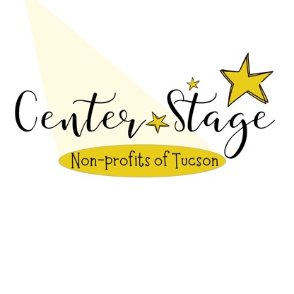 Center Stage: Non-profits of Tucson