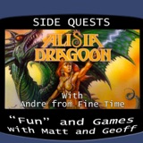 Side Quests Episode 273: Alisia Dragoon with Andre from Fine Time