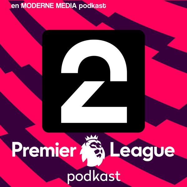 TV 2 - Premier League-podkast