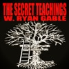 The Secret Teachings with Ryan Gable