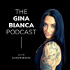 Gina Bianca Podcast