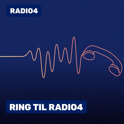 RING TIL RADIO4:Radio4