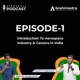Introduction To Aerospace Industry & Careers in India | Brahmastra Space Podcast | Episode 1