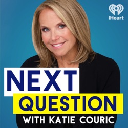 Next Question with Katie Couric