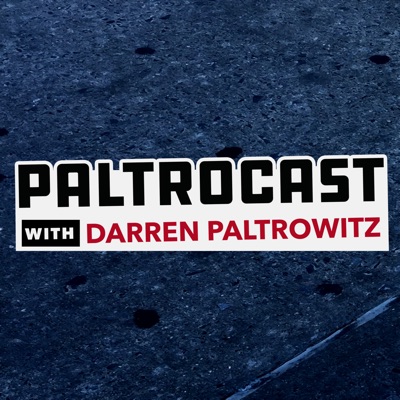 Paltrocast With Darren Paltrowitz:Darren Paltrowitz