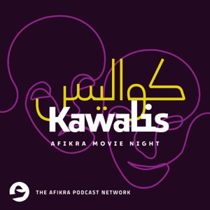 KAWALIS | AFIKRA PODCAST NETWORK