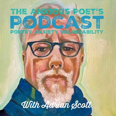 the anxious poet’s podcast the anxious poet’s podcast