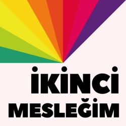 İkinci Mesleğim