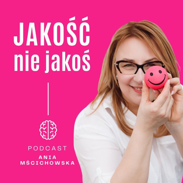 JAKOŚĆ nie jakoś