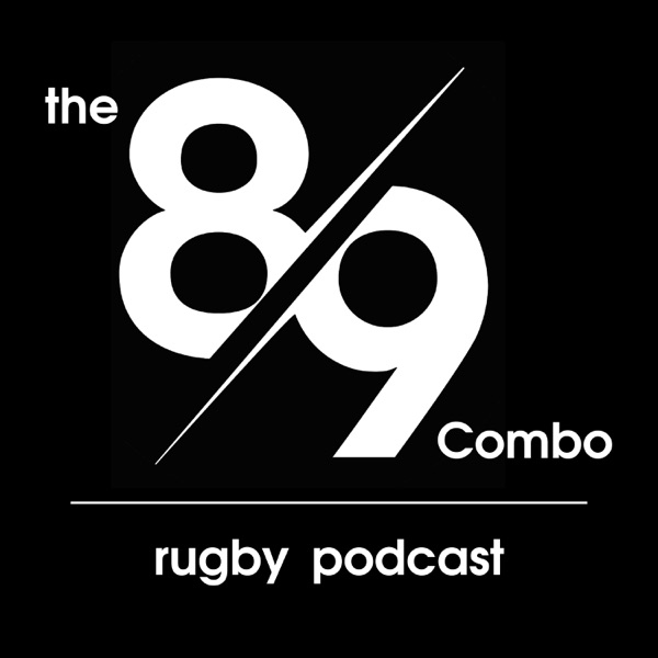 The 8-9 Combo Rugby Podcast Image