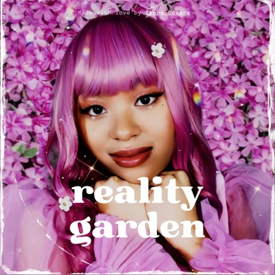 reality garden by Irene Oceane