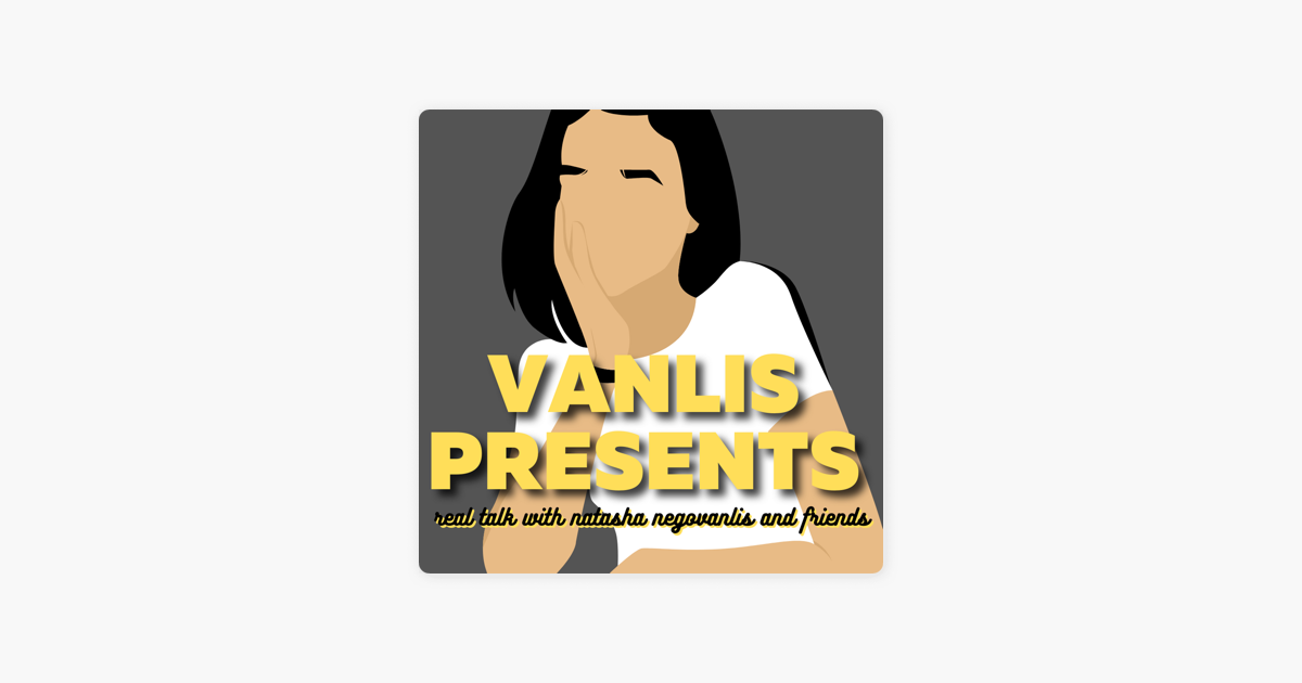 Vanlis Presents on Apple Podcasts