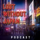 Lost Without Japan