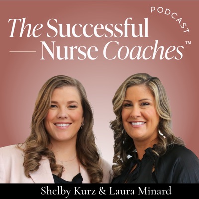 The Successful Nurse Coaches ™ The Successful Nurse Coaches ™
