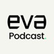 EVA Podcast