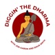 Diggin' the Dharma