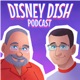 Disney Dish with Jim Hill Ep 476: Tiana’s Bayou Adventure” gets ready for its grand opening