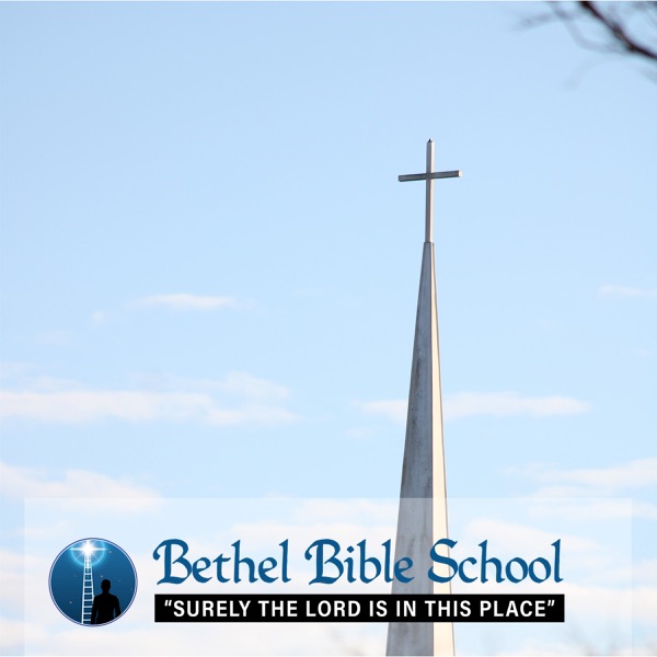 Sermons – Bethel Bible School