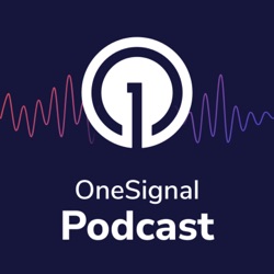 OneSignal Podcast
