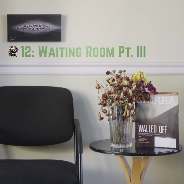 The Waiting Room: Part III photo