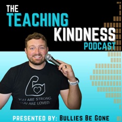 The Teaching Kindness Podcast 