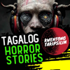 Kwentong Takipsilim Pinoy Tagalog Horror Stories Podcast