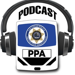 Las Vegas Police Protective Association Podcast