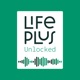 Lifeplus Unlocked