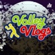 Volley Vlogs