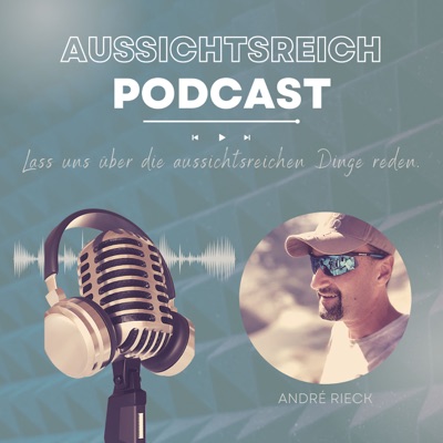 Aussichtsreich Podcast