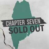 Chapter Seven: Sold Out in Maine