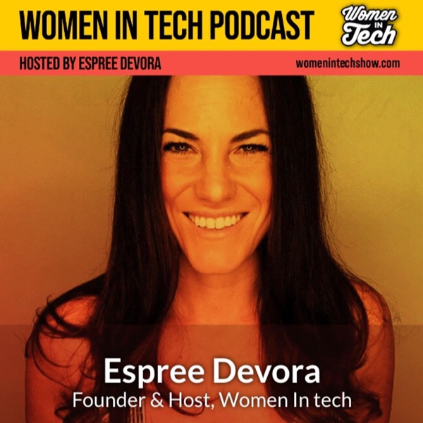 Espree Devora: Being Present for Others: Women In Tech California photo