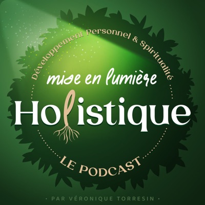 Mise en Lumière Holistique