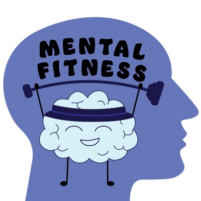 Mental Fitness (Official 107.7 The Bronc Podcast)