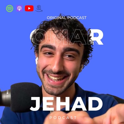 Omar Jehad Podcast | عمر جهاد بودكاست Omar Jehad Podcast | عمر جهاد بودكاست