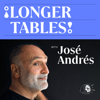 Longer Tables with José Andrés - José Andrés