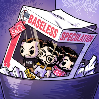 Baseless Speculation Baseless Speculation
