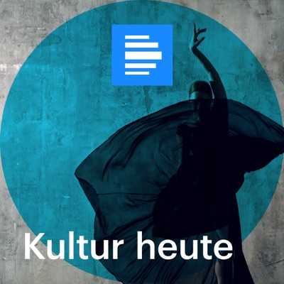 Kultur heute Kultur heute