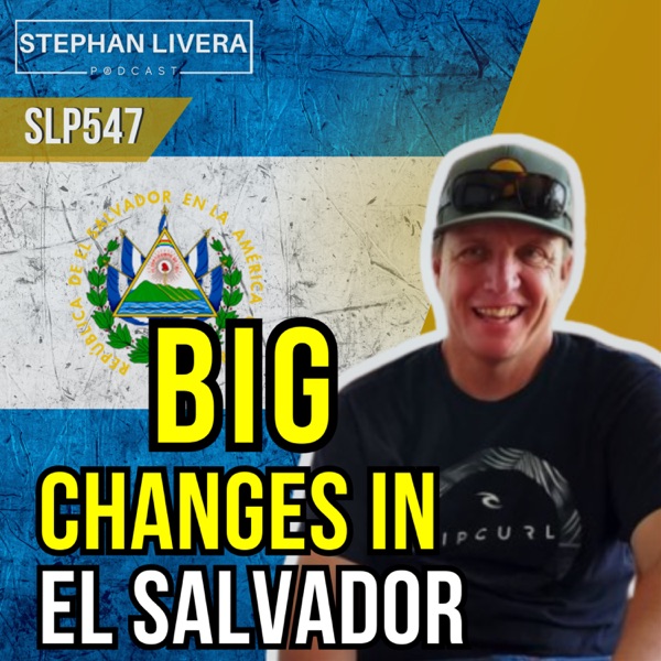 Big Changes in El Salvador with Mike Peterson SLP547 photo