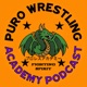 DG's Puro Wrestling Academy
