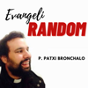 Evangeli-Random - P. Patxi Bronchalo