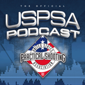USPSA Podcast - United States Practical Shooting Assoc.