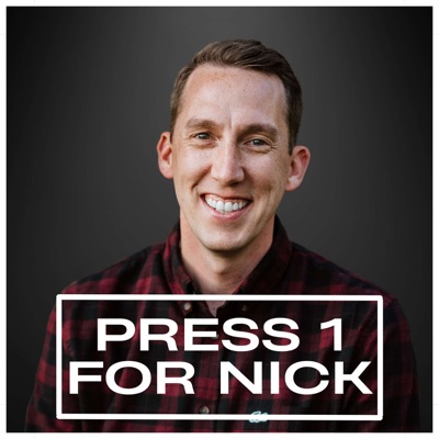 Press 1 For Nick